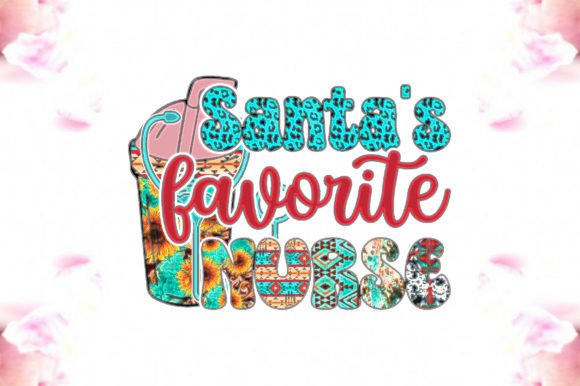 Santa's Favorite Nurse Sublimation: A Designer's Take