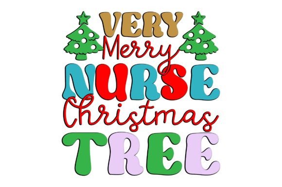 Very Merry Nurse Christmas Tree PNG Subl