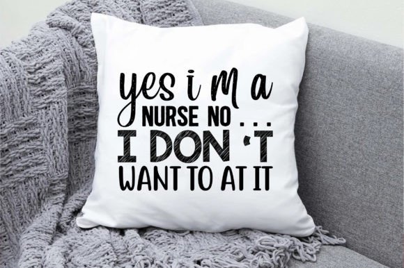Yes Im a Nurse No I Don T Want to